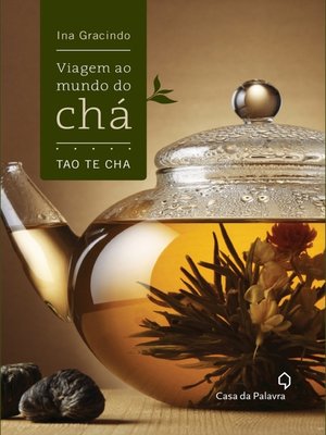 cover image of Viagem ao mundo do chá